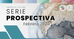 Prospectiva de América Latina: primer semestre del 2024
