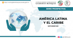 Serie Prospectiva 2021. América Latina y Caribe