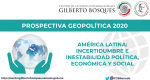 América Latina: incertidumbre e inestabilidad política, económica y social