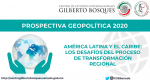 Prospectiva de América Latina y el Caribe: Los desafíos del proceso de transformación regional