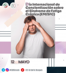 12 de mayo - Dia Internacional de Concientización sobre el Síndrome de Fatiga Crónica (EM/SFC)