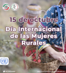 15 de octubre - Día Internacional de las Mujeres Rurales