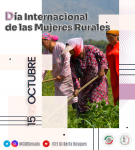 15 de octubre - Día Internacional de las Mujeres Rurales