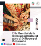 21 de mayo - Día Mundial de la Diversidad Cultural para el Diálogo y el Desarrollo 