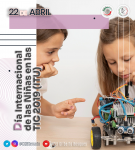 22 de abril - Día Internacional de las Niñas en las TIC 2019 (ITU)