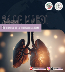 24 de marzo - Día Mundial de la Tuberculosis (OMS)