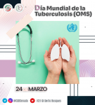 24 de marzo - Día Mundial de la Tuberculosos 