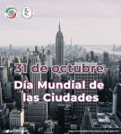31 de octubre - Día Mundial de las Ciudades