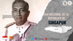 9 de agosto - Día Nacional de la República de Singapur